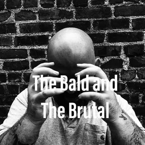 The Bald and The Brutal’s avatar