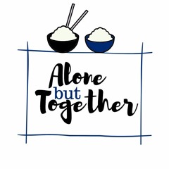 Alone But Together