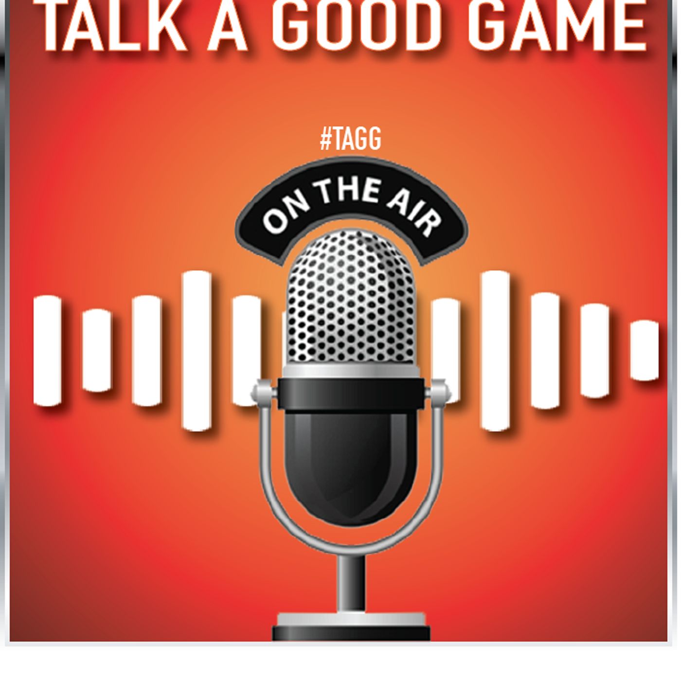 Talk A Good Game
