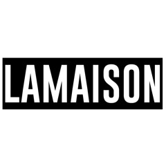LaMaison