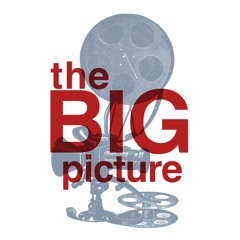 The Big Picture Podcast
