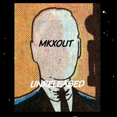 *MKUNRELEASED*