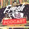 Fresh Is The Word Podcast