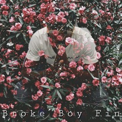 Broke Boy Fin