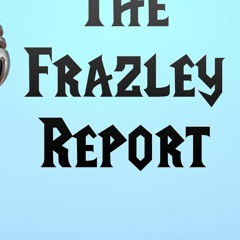 The Frazley Report