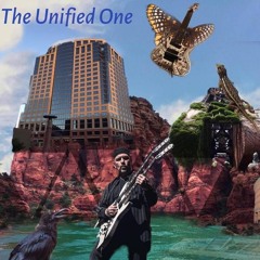 The Unified One