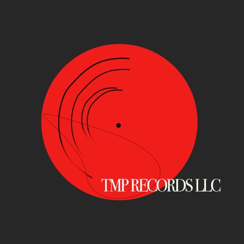 Stream TMP Records LLC music Listen to songs, albums, playlists for