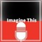 Imagine This