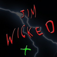 Jim Wicked