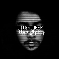 Digg Deep (Endless Whole)