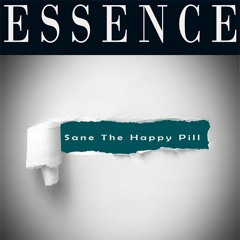 Sane The Happy Pill