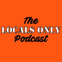 The Locals Only Podcast