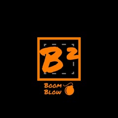 Boom Blow (Official)