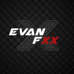 Evan fxx