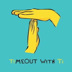 Timeout With Ti