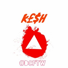Kesh Dcftw