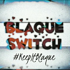 Blaque Switch SA