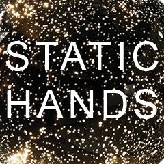 Static Hands