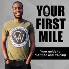 Your First Mile-Your Guide to Training