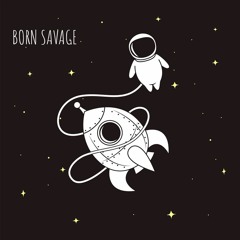So Wavy Maxx - Born Savagee