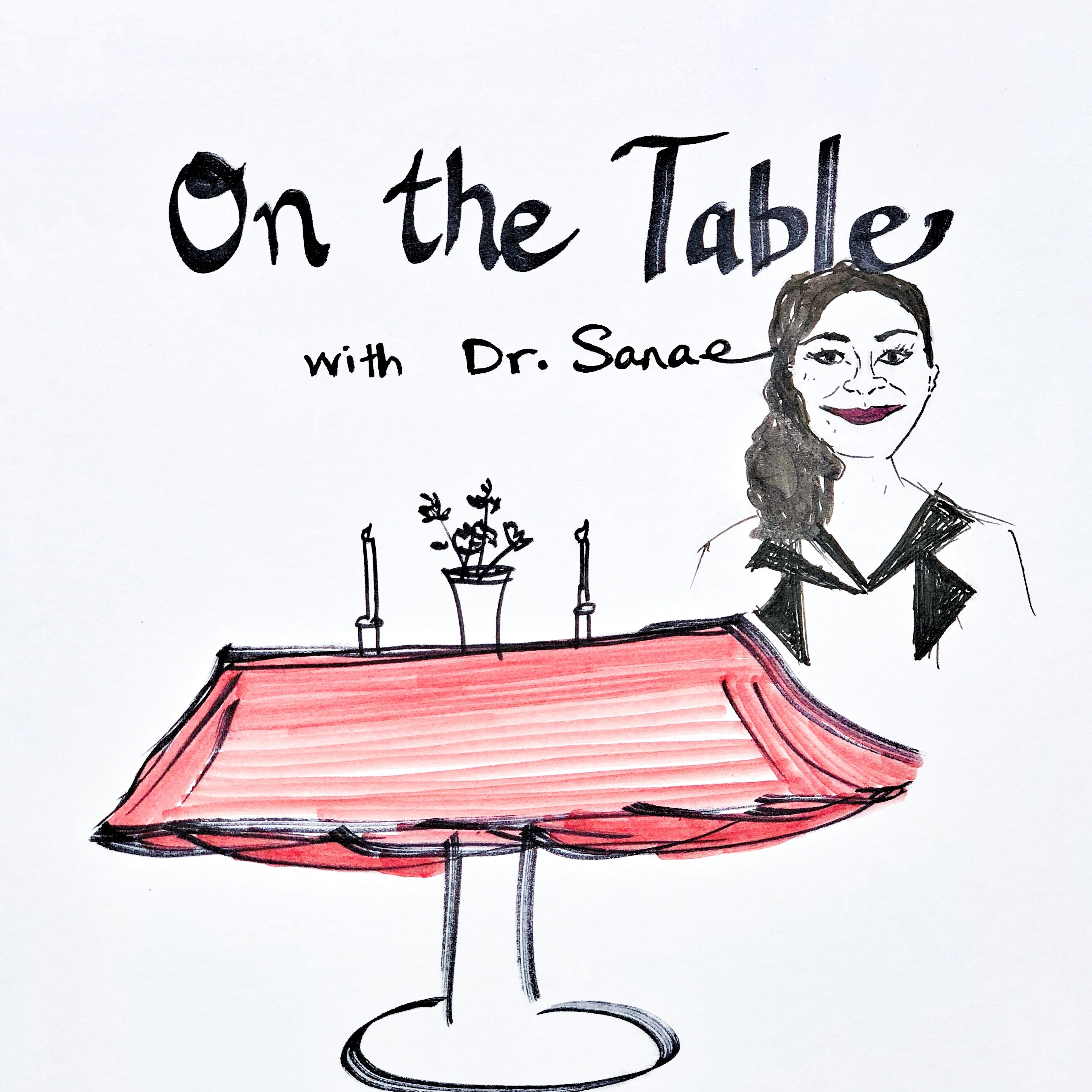 On the Table with Dr. Sanae Ferreira