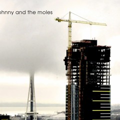 Johnny and the Moles