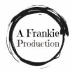 A Frankie Production