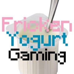 Fricken Yogurt Gaming