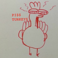 PI$$ TURKEY$