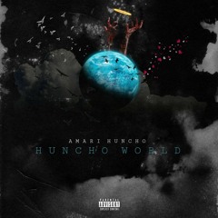 Amari Huncho (Amari World : EP)