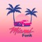 Miami Fonk