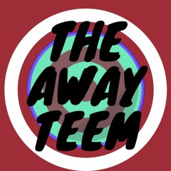 The Away Teem