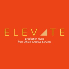 Elevate Music: from Lithium Audio Works