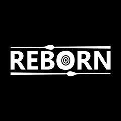 REBORN - P1