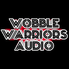 Wobble Warriors Audio