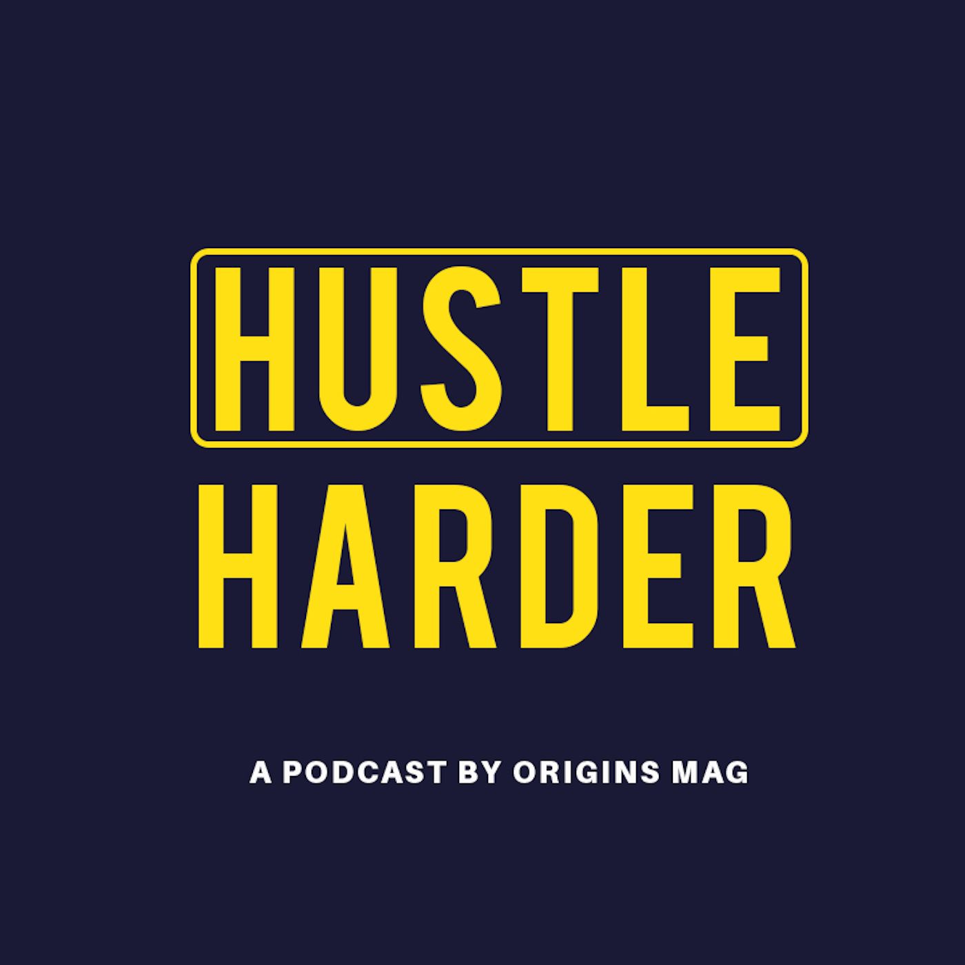 Hustle Harder