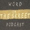 WordOnTheSkreet Podcast