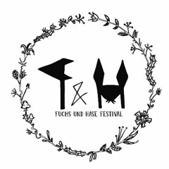 Fuchs & Hase Festival
