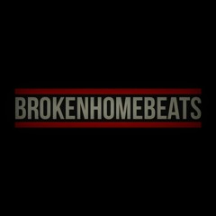 Broken Home Beats