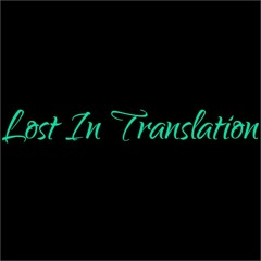 Lost In Translation