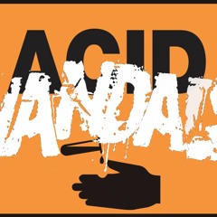 Acid Vandals