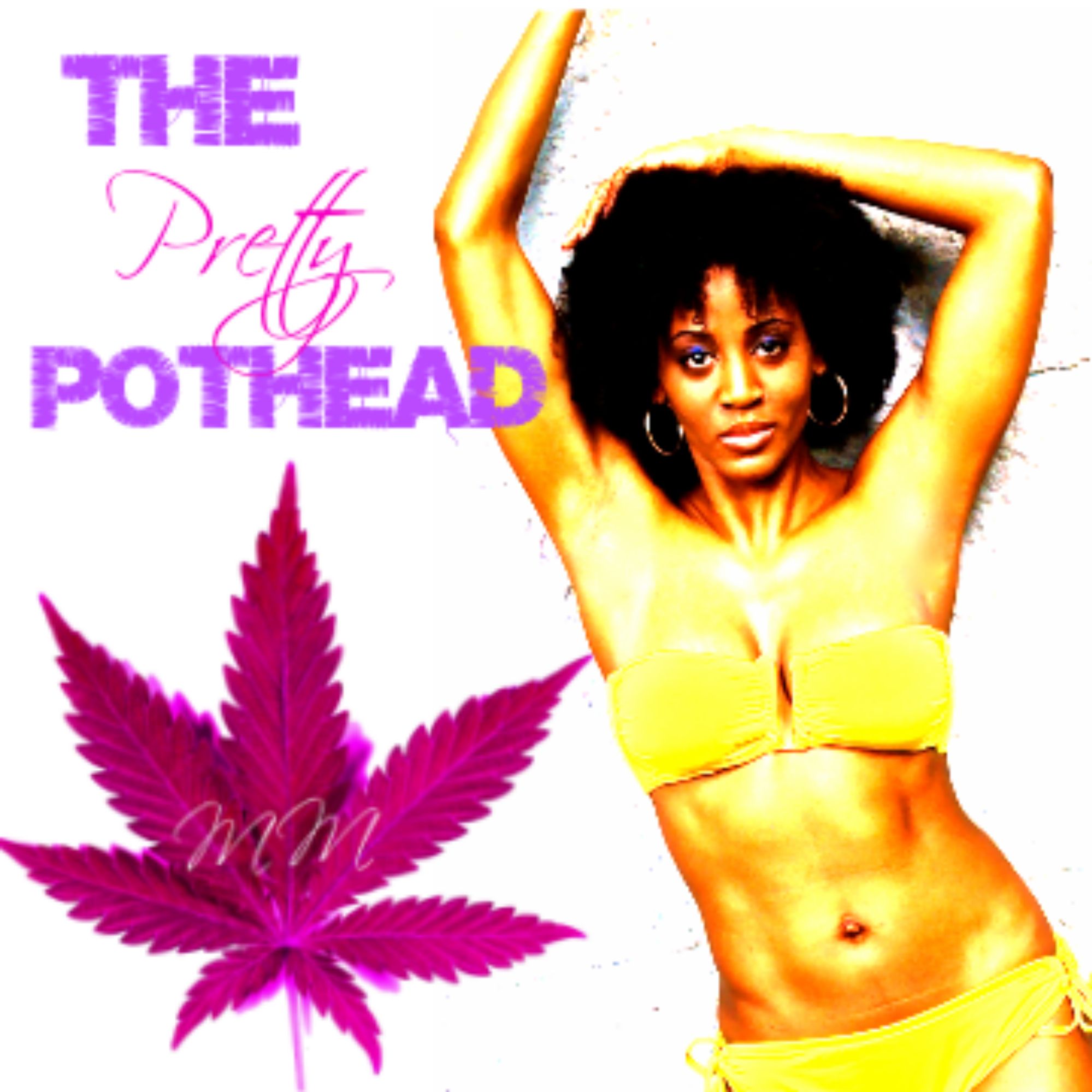 The Pretty Pothead