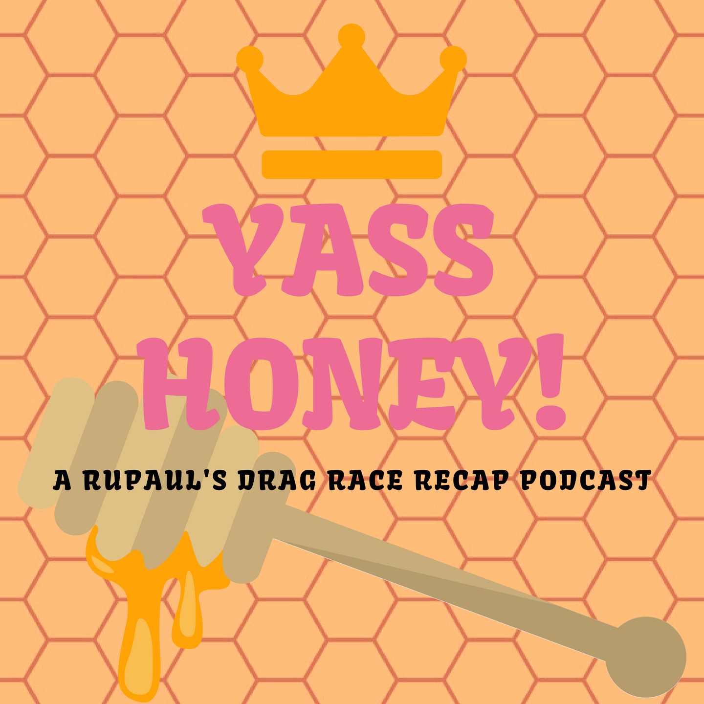 Yass Honey! Podcast