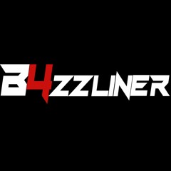 B4zzliner