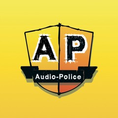 _ Audio Police _