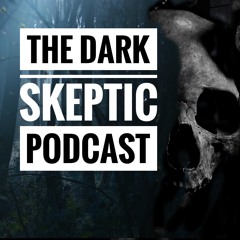The Dark Skeptic