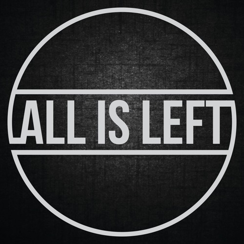 All Is Left’s avatar