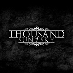 Thousand Sun Sky