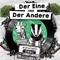Der Eine & Der Andere