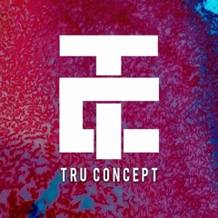 TRU Concept Remixes